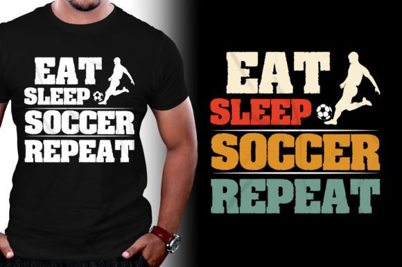 Eat Sleep Soccer Repeat Graphics for T-Shirt Designs