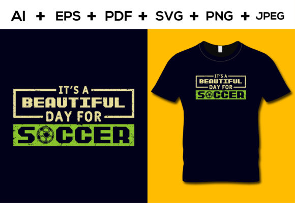 It's a Beautiful Day for Soccer T-shirt Review