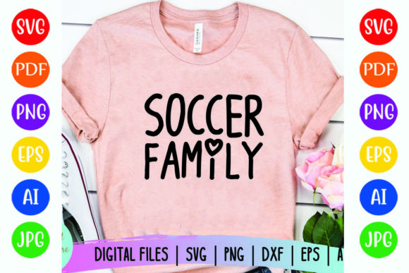 Soccer Family Graphics for T-Shirt Designs