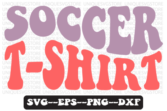 Soccer T Shirt Wavy Retro Svg: Graphics for Crafts