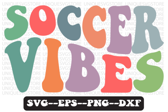 Soccer Vibes Groovy Retro SVG: Graphics & T-Shirt Designs