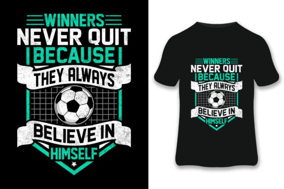 Winners Never Soccer T-shirt: An Embroidery Review