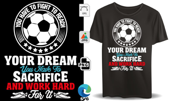 You Have to Fight to Reach: Soccer Shirt Design Review